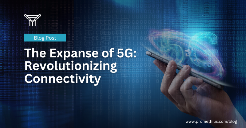 Header for The Expanse of 5G Article